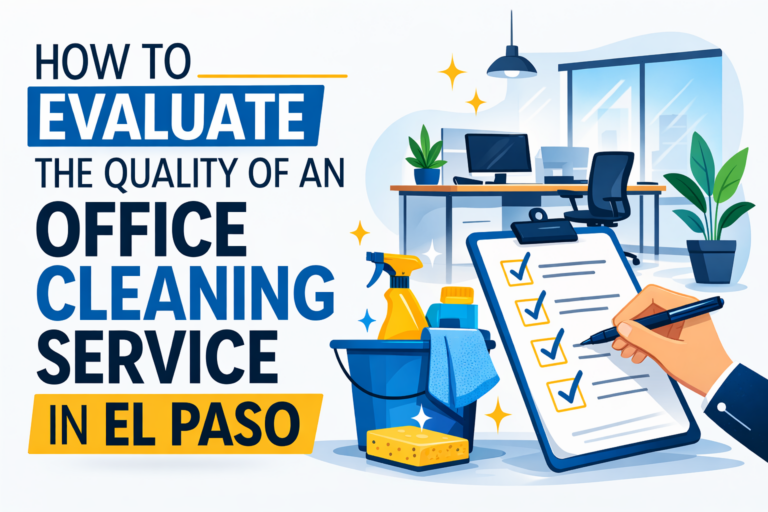 Illustrated checklist evaluating office cleaning quality in a modern office in El Paso with cleaning supplies and inspection clipboard.